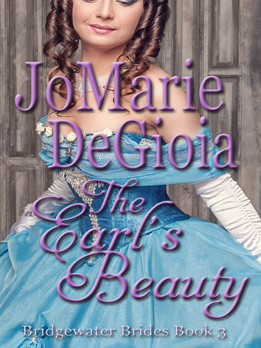 Title details for The Earl's Beauty by JoMarie DeGioia - Available